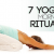 Seven Morning Yoga Rituals
